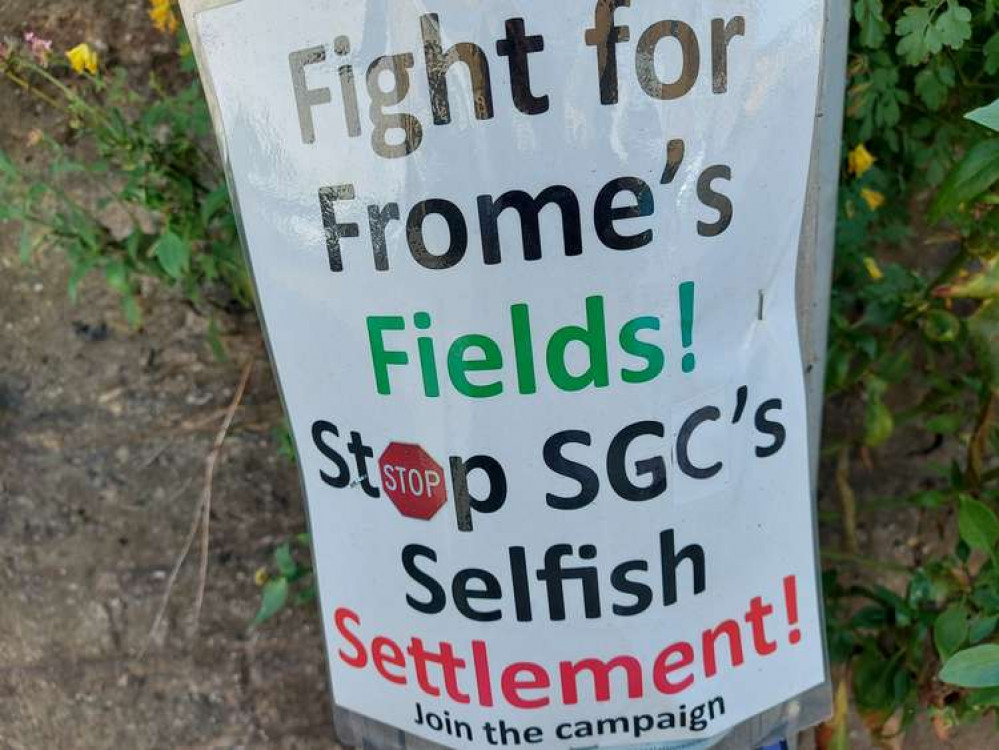 Fight for Frome fields they say which will, they say, obliterate 157 acres of farmland.