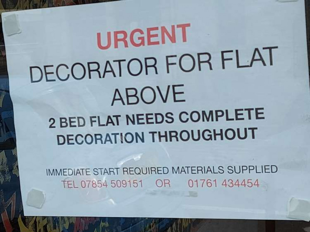 A decorator also needed in Radstock for a flat on Fortescue Road
