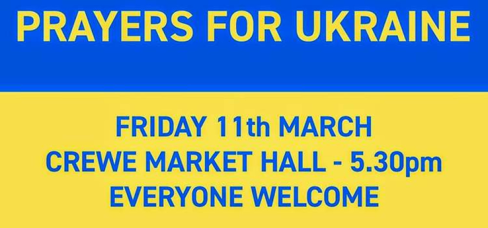 Prayers for Ukraine vigil at Crewe Market Hall this Friday.