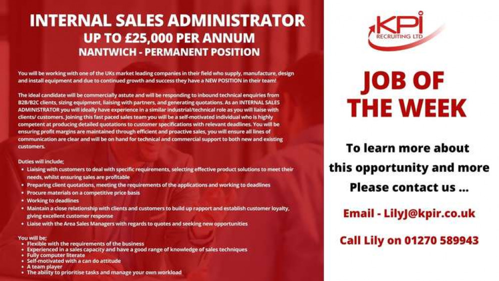 The job of the week - an Internal Sales Administrator based in Nantwich.