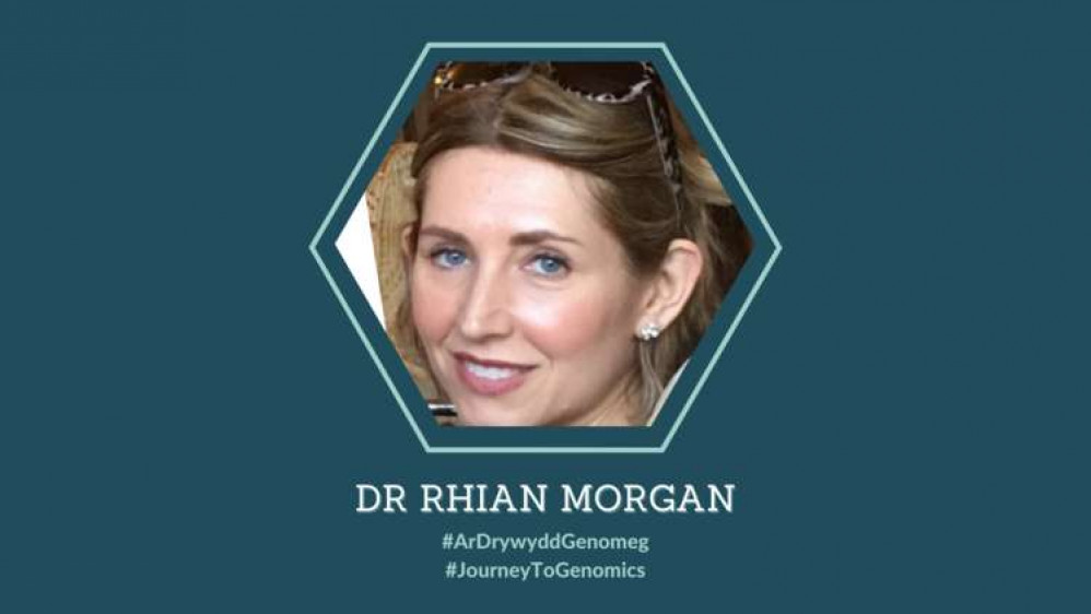 Dr Rhian Morgan-Senior Education and Engagement Officer, Wales Gene Park