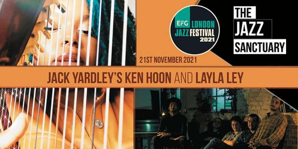 he Jazz Sanctuary is one of the venue partners of the EFG London Jazz Festival 2021 and will be hosting Jack Yardley's Ken Hoon at Winchester Hall this Sunday.