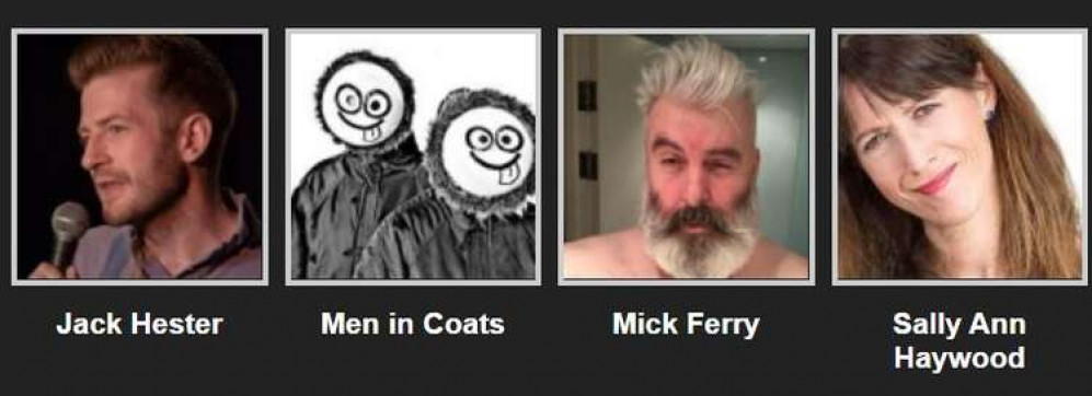 Saturday –  Join Jack Hester, Men in Coats, Mick Ferry and Sally Ann Haywood for an evening of sarcasm, cynicism and laughs.