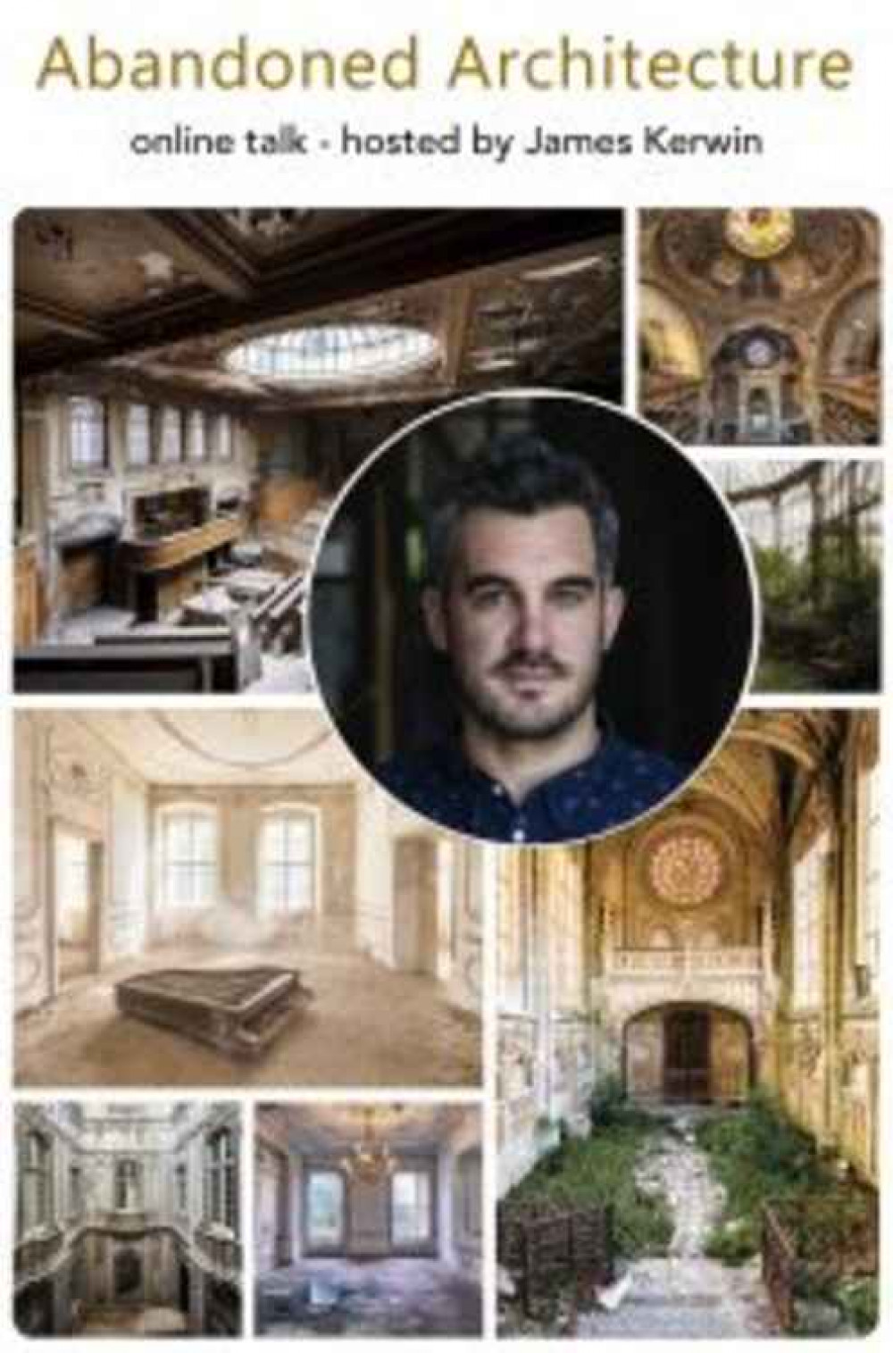 James Kerwin's talk will take place on Monday from 7:30pm-9:30pm James Kerwin's talk will take place on Monday from 7:30pm-9:30pm