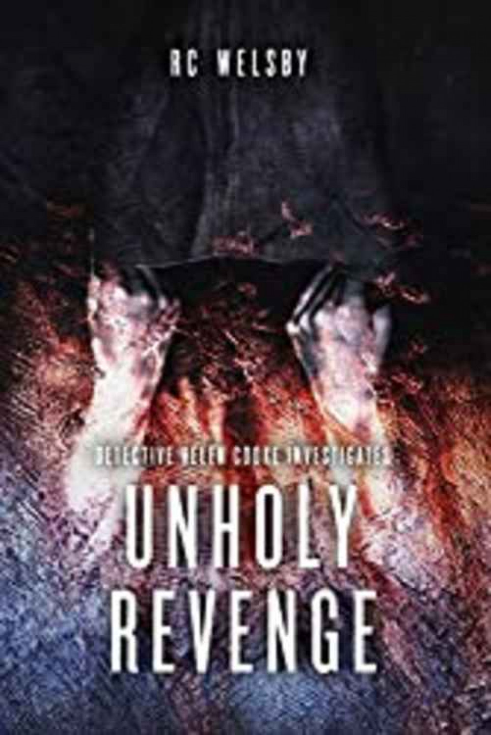 Unholy Revenge Unholy Revenge