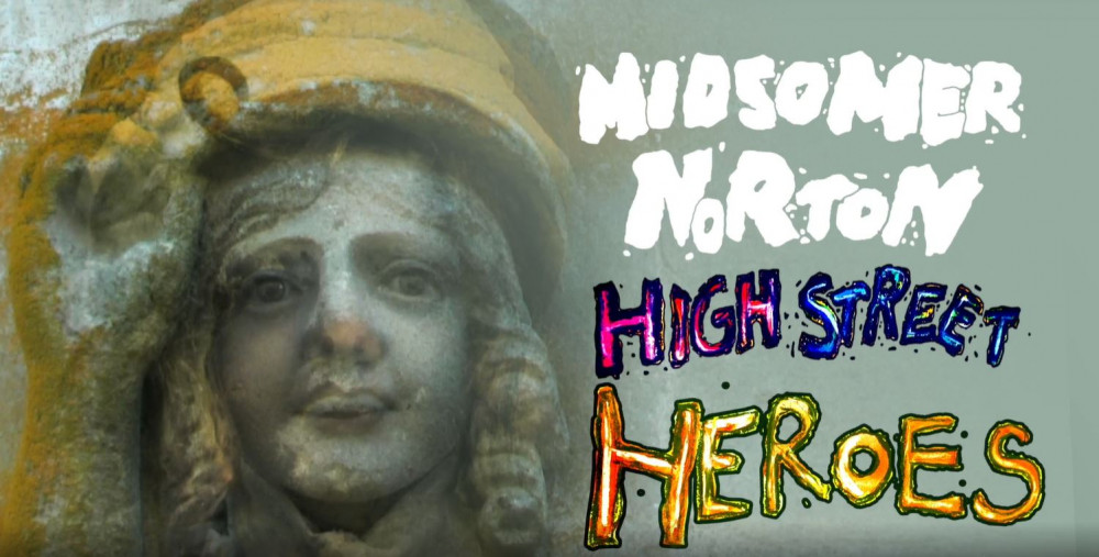 Midsomer Norton High Street Heroes title card