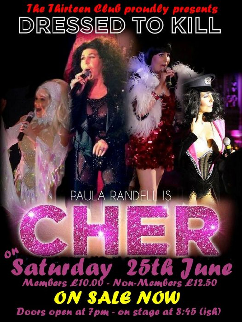 Cher fans will be flocking to The Thirteen club ...