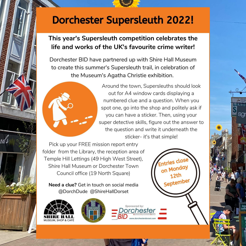 Dorchester BID and Shire Hall Museum has created Dorchester Supersleuth 2022 trail - can you find all the clues?