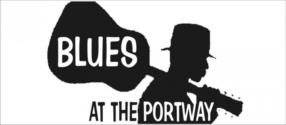 Blues at the Portway Blues at the Portway