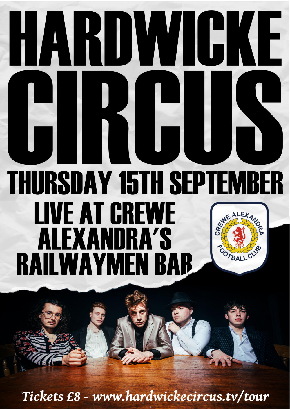 Hardwicke Circus will be performing at Crewe Alexandra's Railwaymen Bar and Lounge on Thursday (September 15).