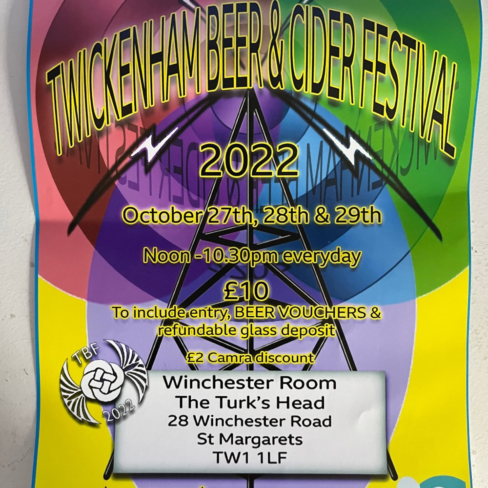 Twickenham’s 20th CAMRA Beer and Cider Festival is taking place from 27th to 29th October at a new venue, The TURK’S HEAD in Winchester Road, St. Margarets. Twickenham’s 20th CAMRA Beer and Cider Festival is taking place from 27th to 29th October at a new venue, The TURK’S HEAD in Winchester Road, St. Margarets.