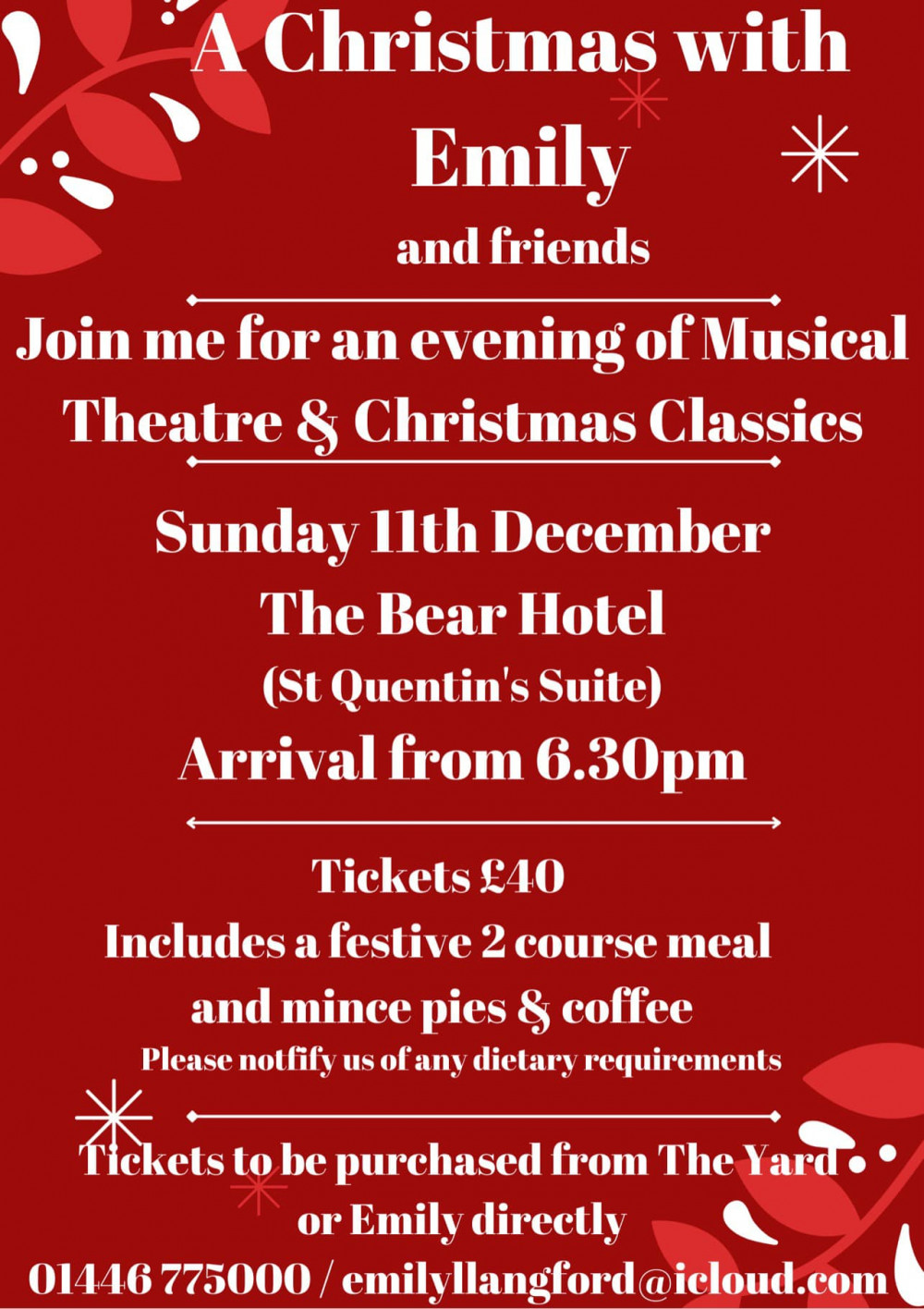 An evening of Musical Theatre and Christmas Classics will be held at The Bear Hotel 