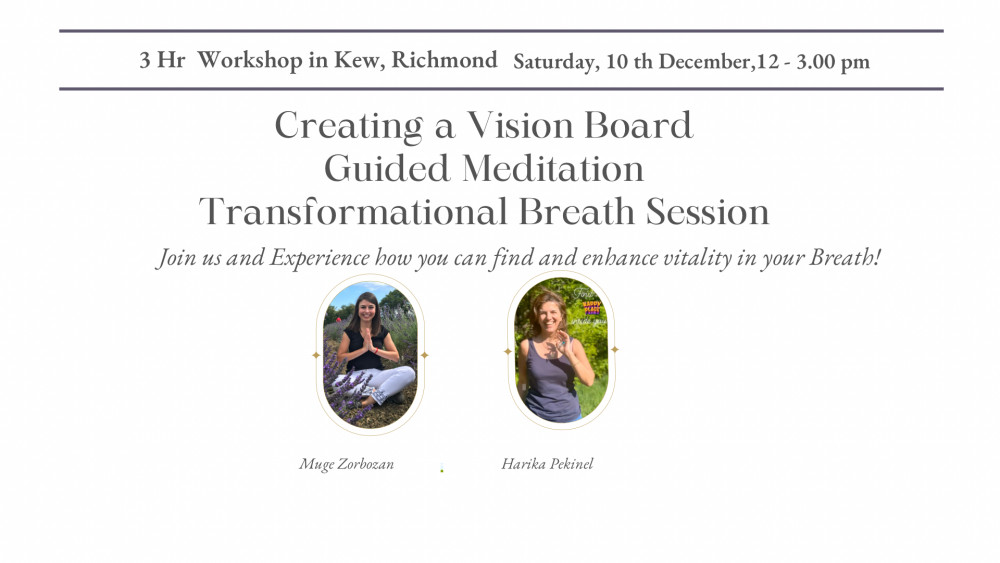 Transformational Breath & Meditation & Vision Board Workshop Transformational Breath & Meditation & Vision Board Workshop