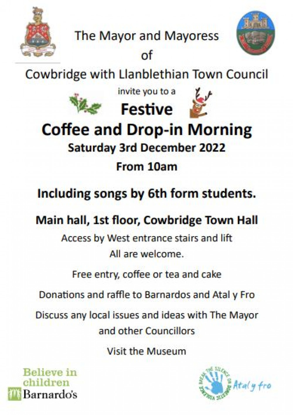 The Mayor’s festive Coffee and Drop-in Morning will be held on Saturday 3rd December in Cowbridge Town Hall starting at 10am. 