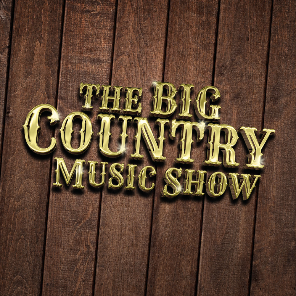 The Big Country Music Show