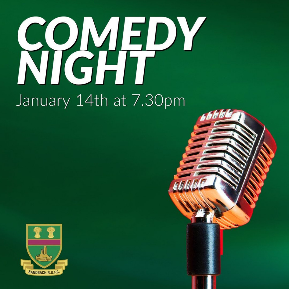 Laugh away the January blues at a fundraising comedy night on Saturday at Sandbach Rugby Club. 