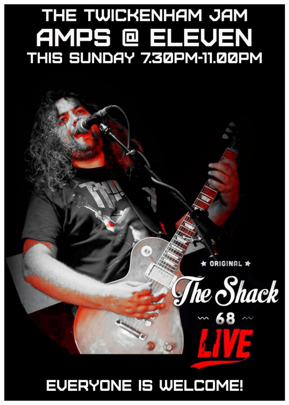 The Twickenham Jam every Sunday at The Shack 68 Live 7:30-11:00 pm