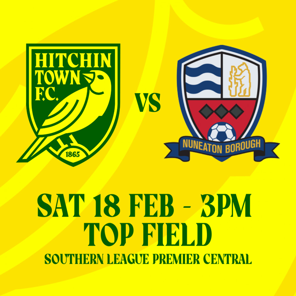 Hitchin Town FC v Nuneaton Borough FC 