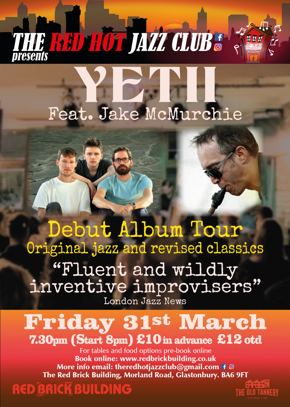 The Red Hot Jazz Club Presents: Yetii The Red Hot Jazz Club Presents: Yetii