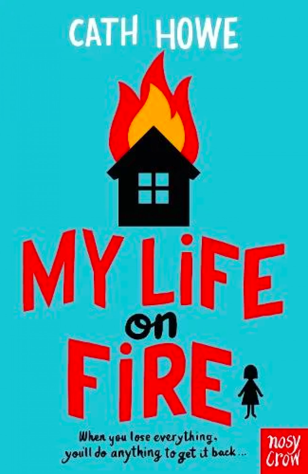 Book launch: 'My Life on Fire' by Cath Howe Book launch: 'My Life on Fire' by Cath Howe