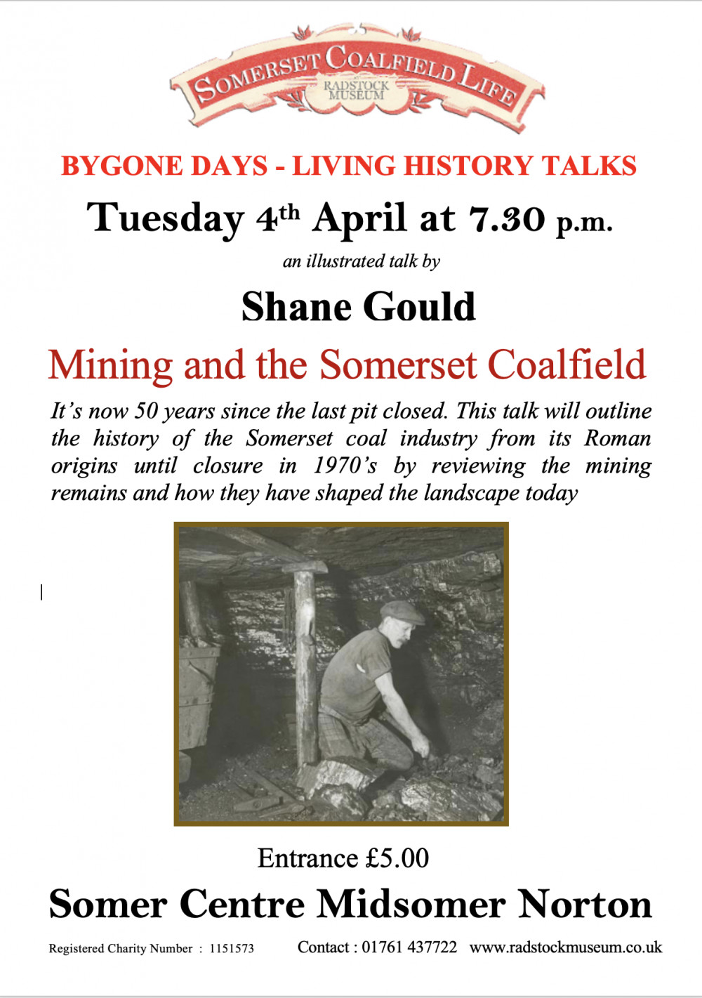 Mining and the Somerset Coalfield Mining and the Somerset Coalfield