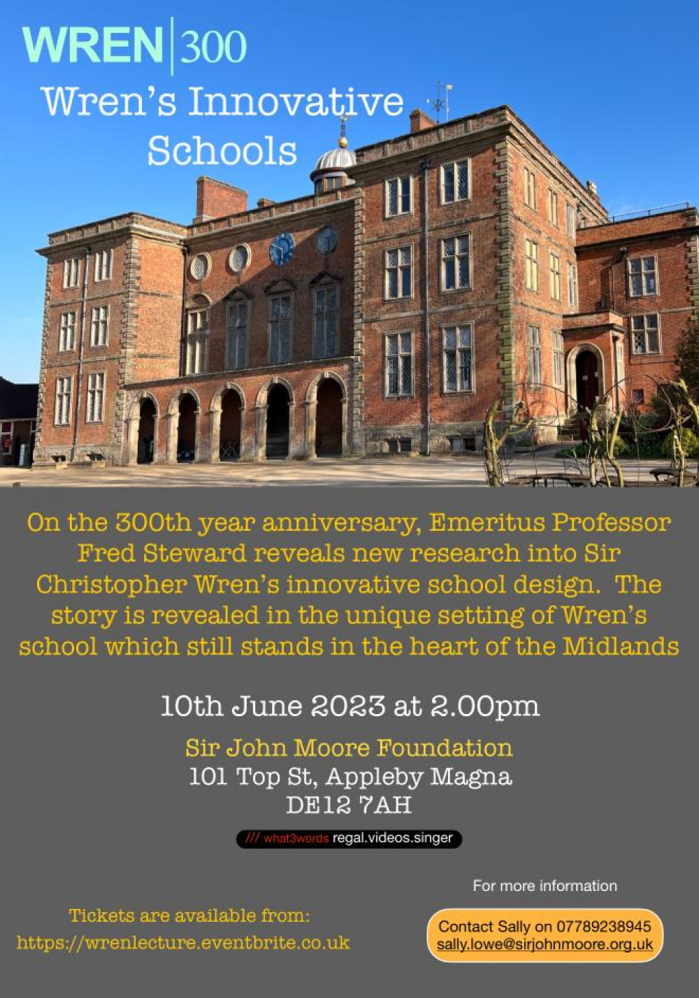 Wren's Innovative Schools at the Sir John Moore Foundation Museum at Appleby Magna near Ashby de la Zouch