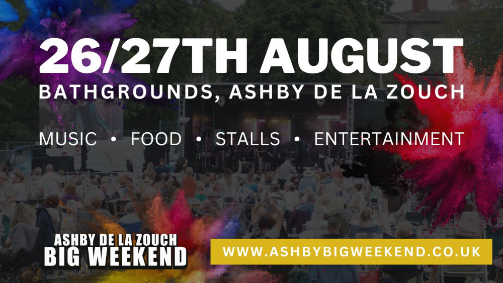 Ashby Big Weekend at at the Bath Grounds Ashby De-La Zouch Ashby Big Weekend at at the Bath Grounds Ashby De-La Zouch
