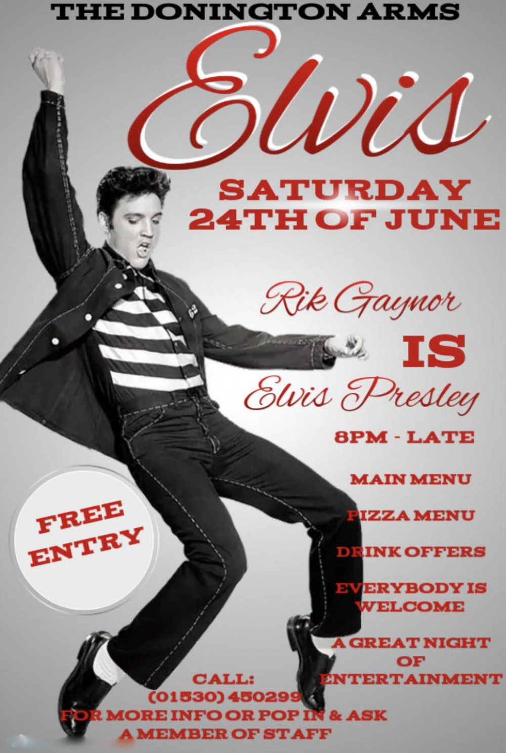 Rick Gaynor is Elvis Presley at the Donington Arms, Donington le Heath, near Coalville Rick Gaynor is Elvis Presley at the Donington Arms, Donington le Heath, near Coalville