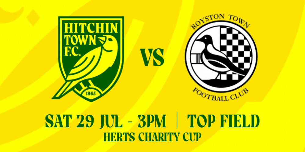 Hitchin Town FC v Royston Town FC