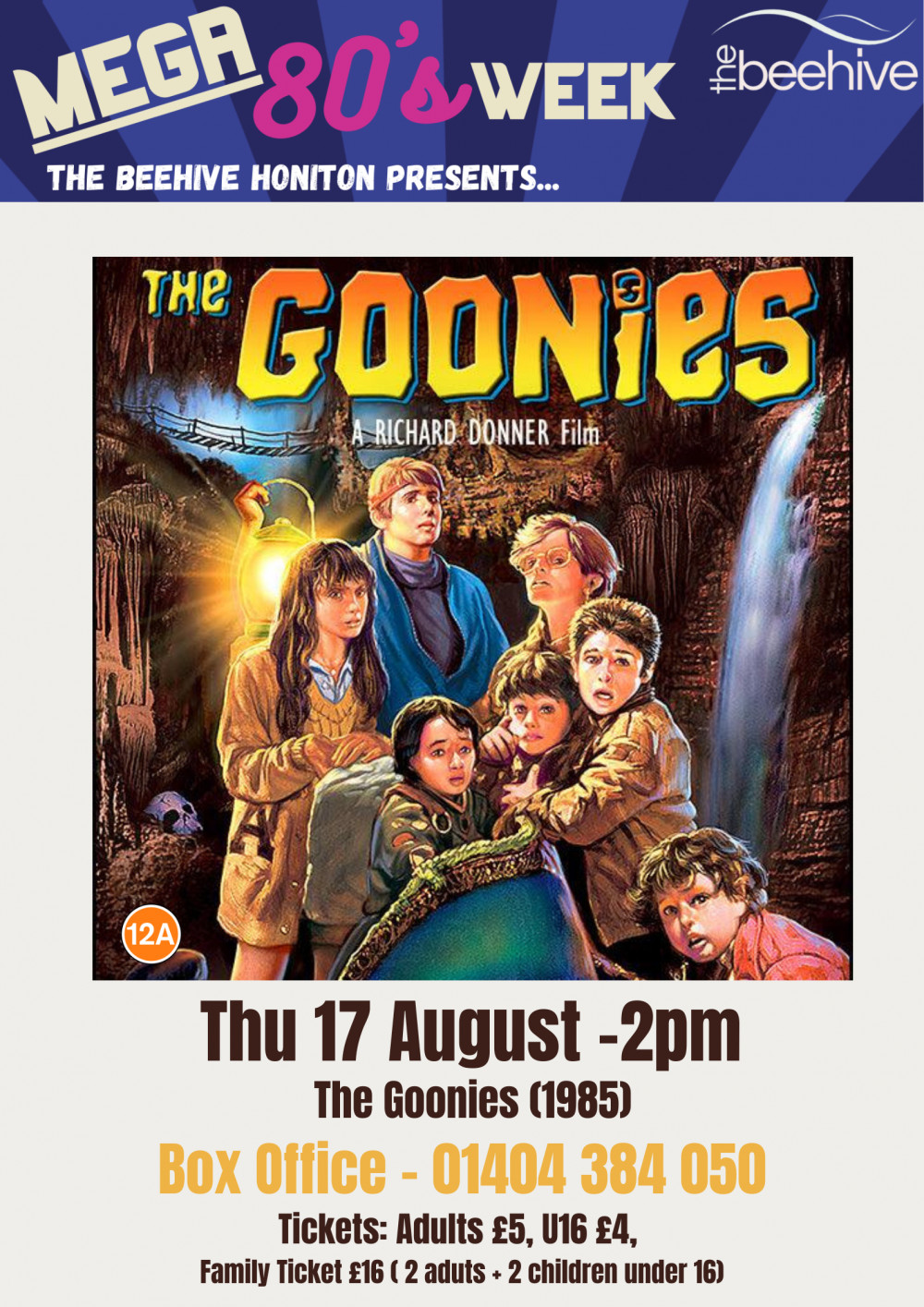Mega 80's Week Cinema: The Goonies (12A) Mega 80's Week Cinema: The Goonies (12A)