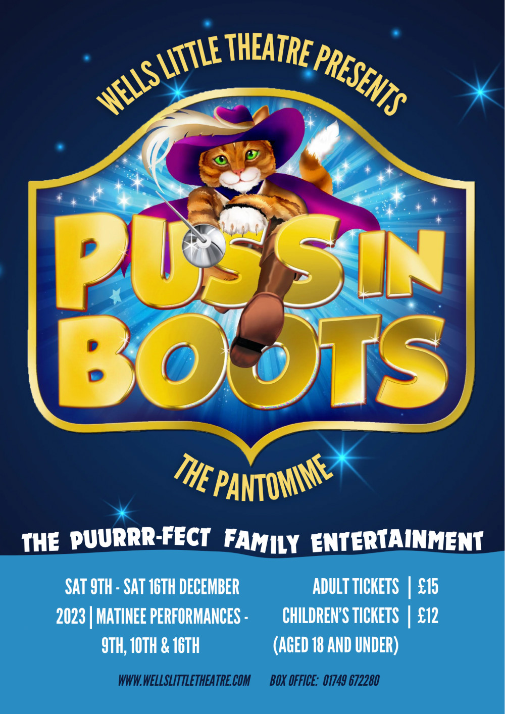 Puss in Boots - The Family Pantomime! Puss in Boots - The Family Pantomime!
