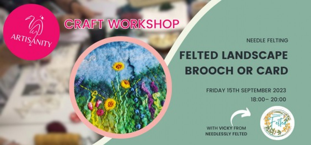 Needle felting workshop - landscape on a brooch/card Needle felting workshop - landscape on a brooch/card