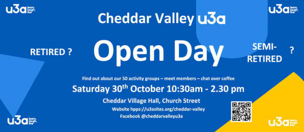 The u3a is holding an Open Day in Cheddar Village Hall on Saturday The u3a is holding an Open Day in Cheddar Village Hall on Saturday