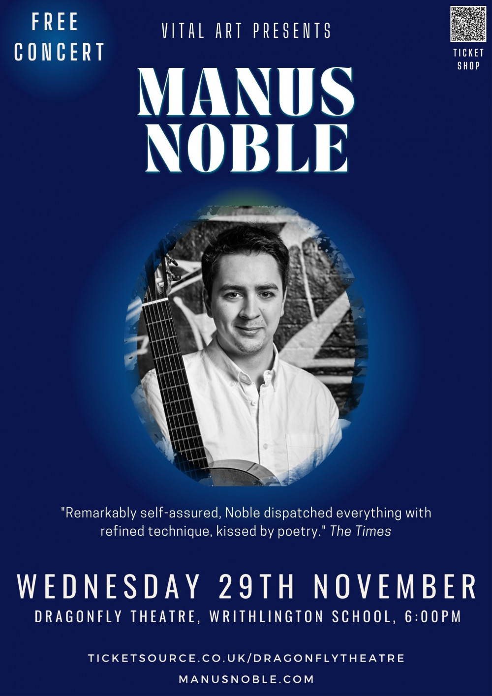 Manus Noble Live in Concert *FREE EVENT* Manus Noble Live in Concert *FREE EVENT*