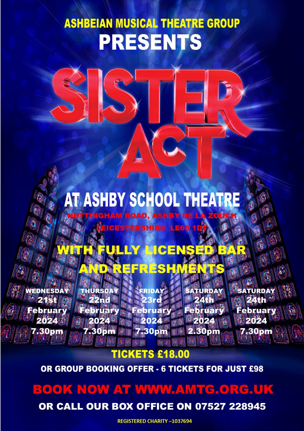 Sister Act The Musical at Ashby School Theatre, Nottingham Road, Ashby de la Zouch