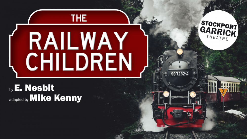 THE RAILWAY CHILDREN (Image - Stockport Garrick Theatre)