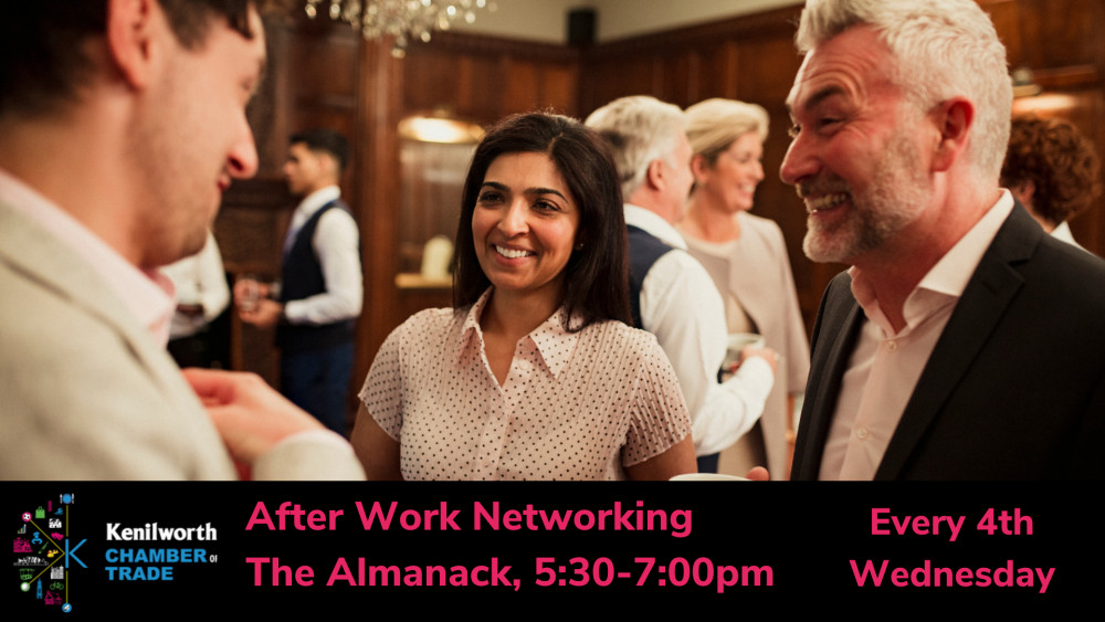 Kenilworth Chamber After Work Networking Kenilworth Chamber After Work Networking