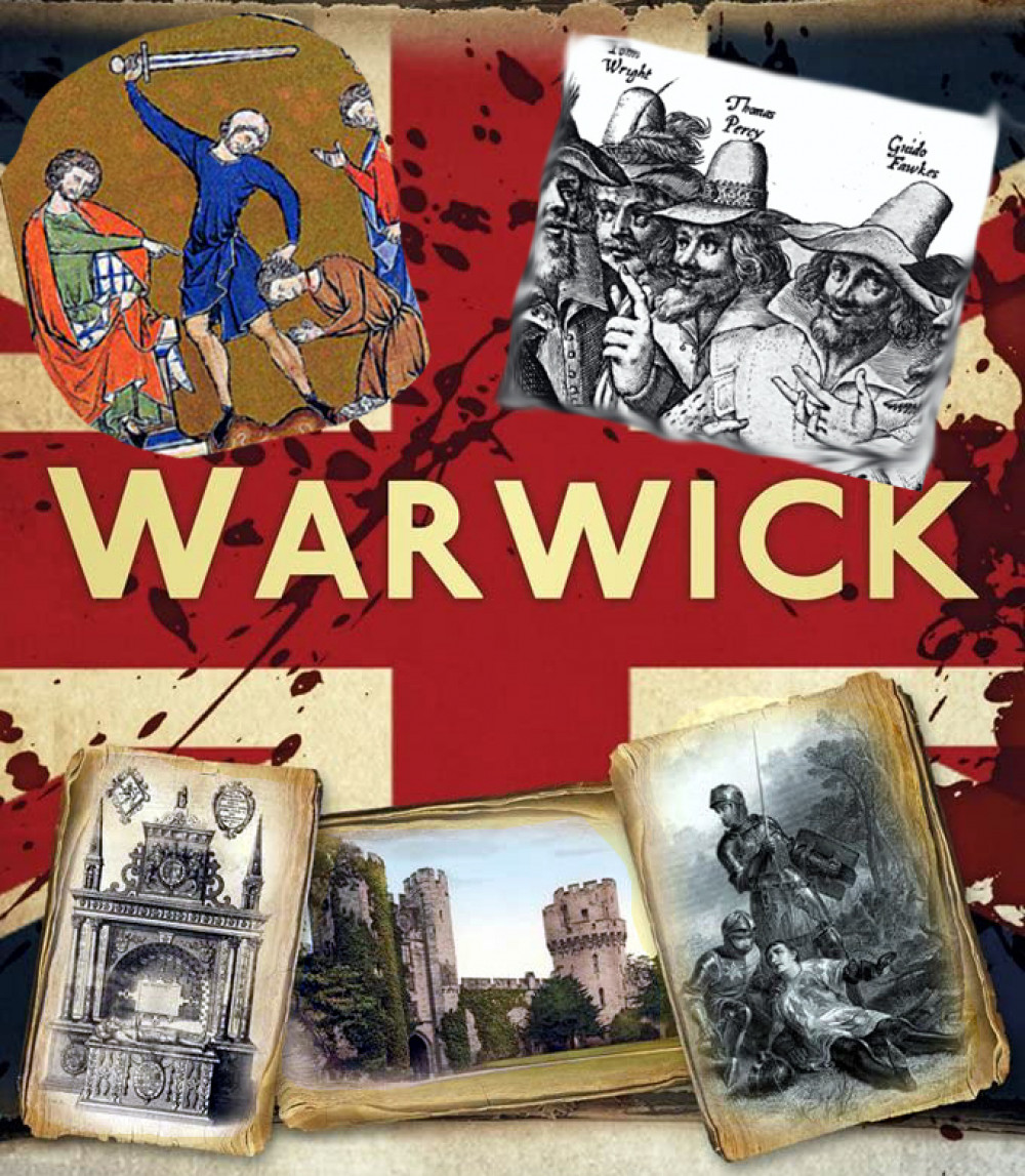 The Darker Side of Warwick...martyrs, murderers, crimes, ghosts and more! 