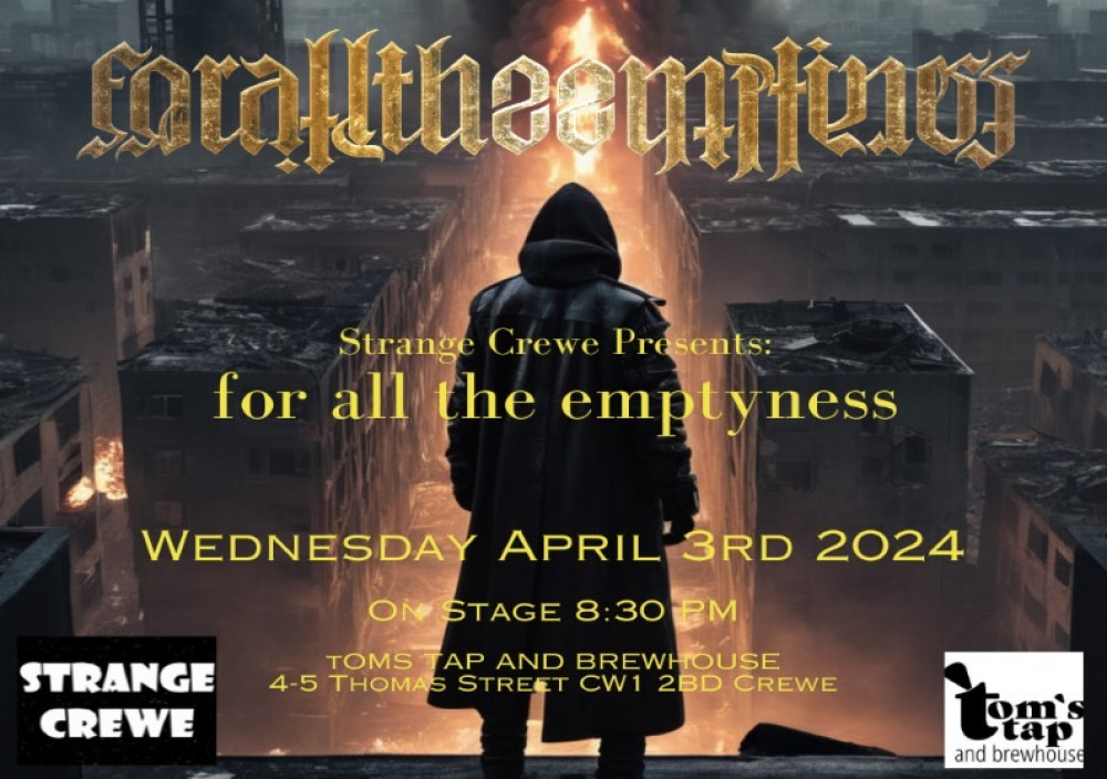 Strange Crewe presents: For all the Emptyness Strange Crewe presents: For all the Emptyness