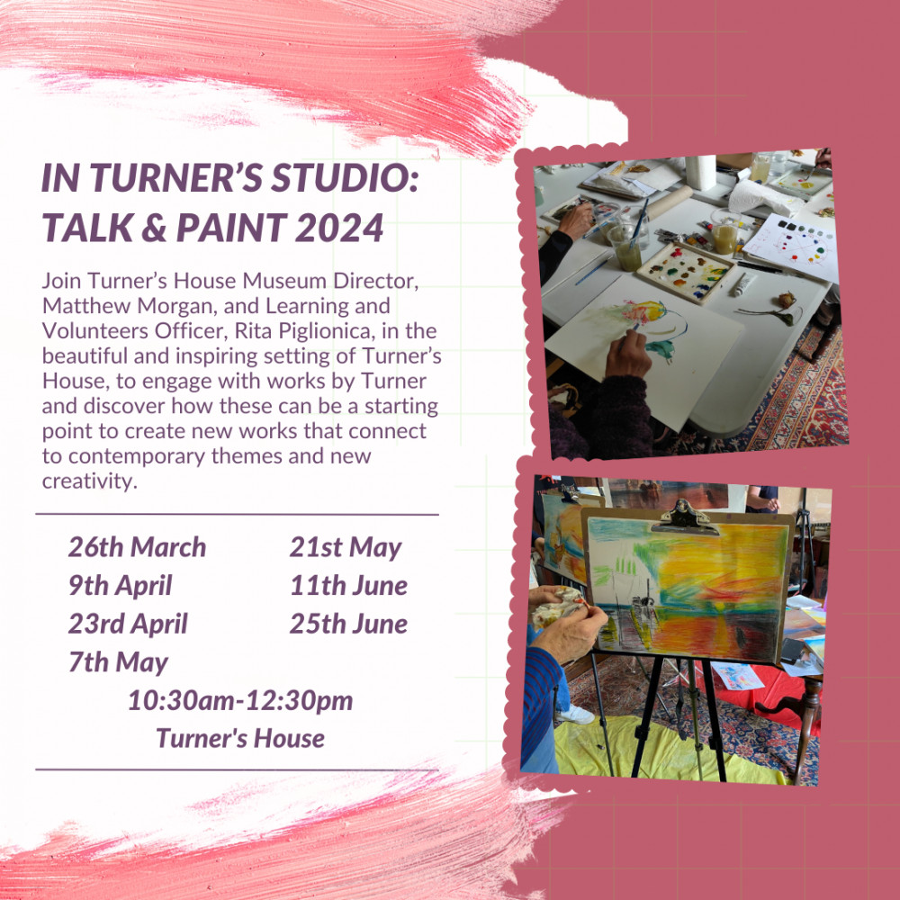 In Turner's Studio: Talk & Paint 2024 In Turner's Studio: Talk & Paint 2024