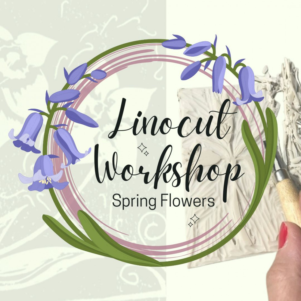 Spring Flowers Linocut Workshop Spring Flowers Linocut Workshop