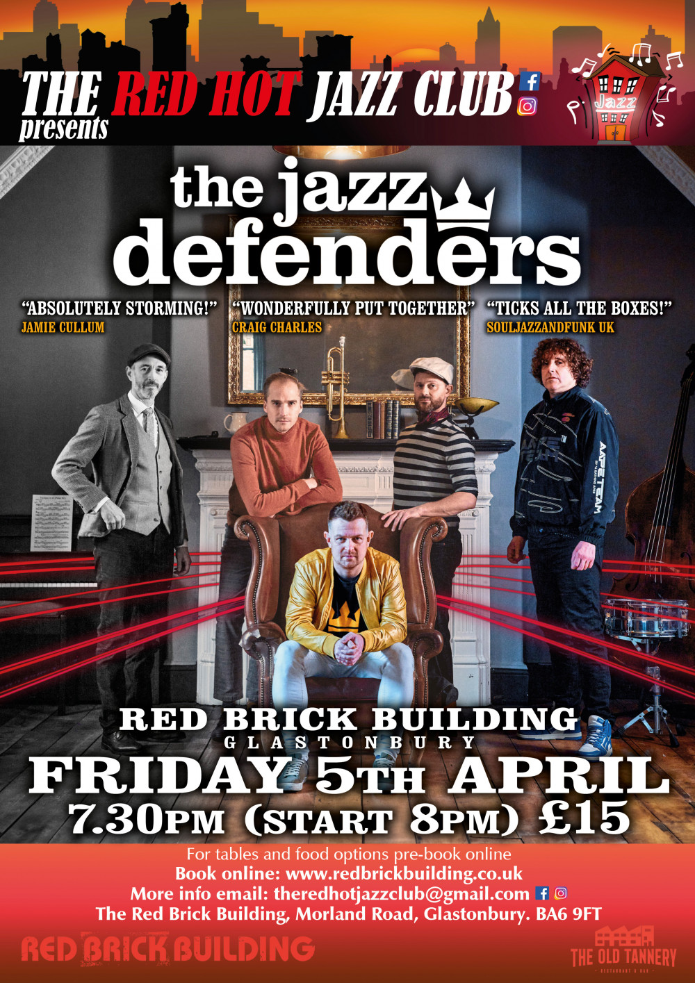 The Red Hot Jazz Club Presents... The Jazz Defenders 'Memory in Motion" Tour The Red Hot Jazz Club Presents... The Jazz Defenders 'Memory in Motion" Tour