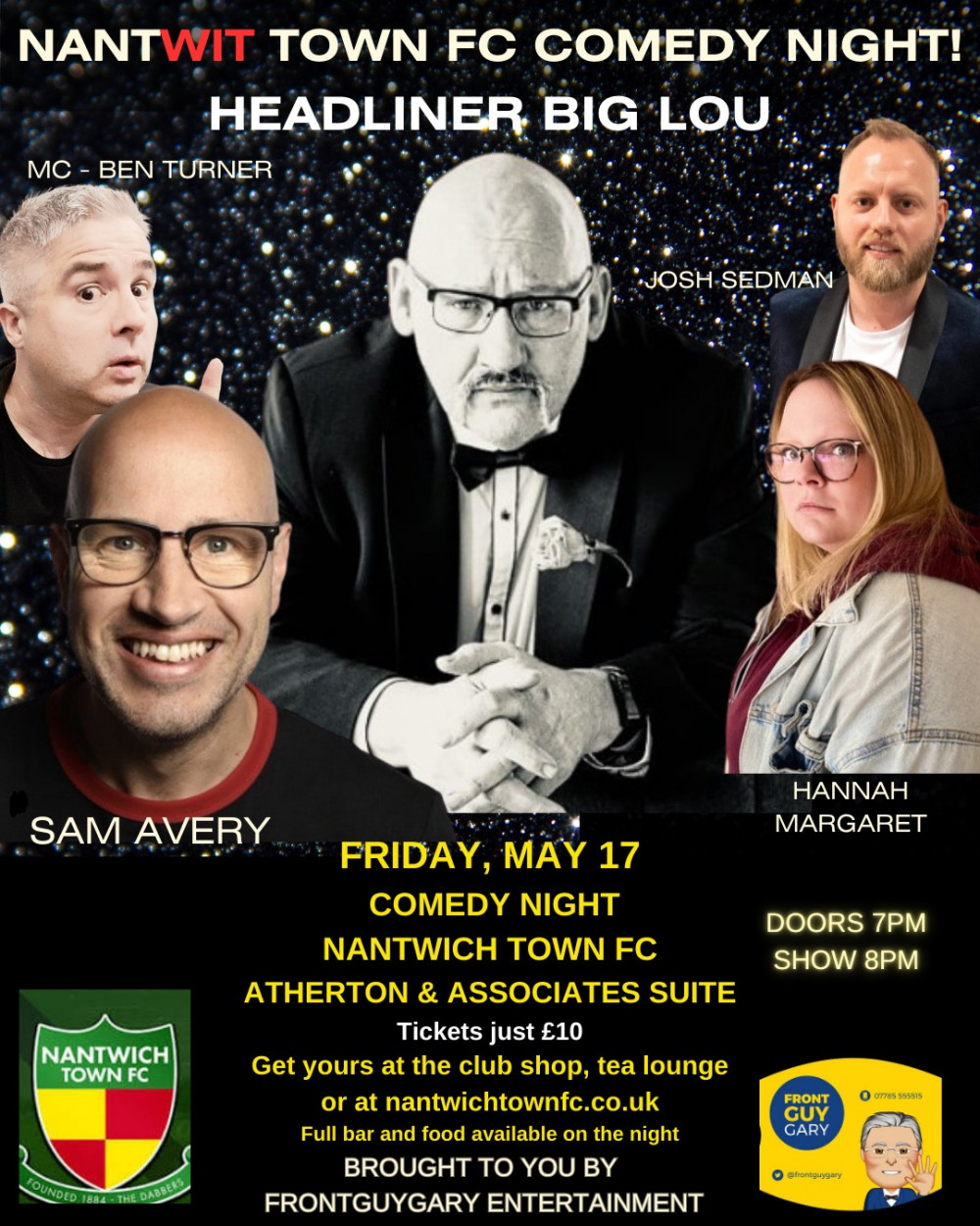 Nantwich FC has netted a new comedy night, starting on Friday 17 May. Nantwich FC has netted a new comedy night, starting on Friday 17 May.