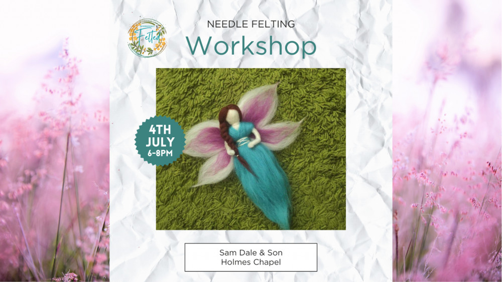 Needle Felting Flower Fairies Workshop Needle Felting Flower Fairies Workshop