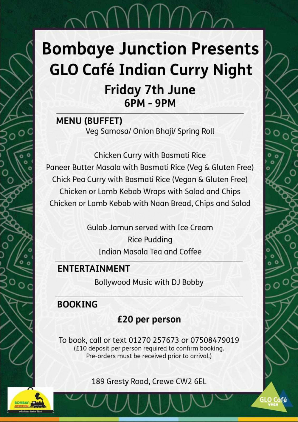 Bombaye Junction is holding an Indian Curry Night at YMCA Crewe's GLO Cafe on Friday 7 June. Bombaye Junction is holding an Indian Curry Night at YMCA Crewe's GLO Cafe on Friday 7 June.