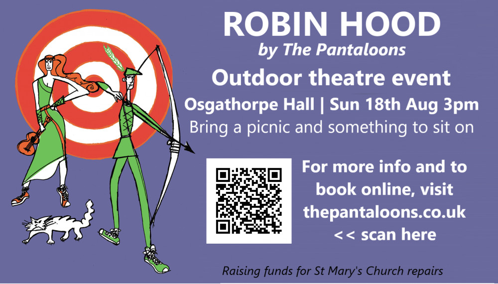 Robin Hood (by The Pantaloons) at Osgathorpe Hall, near Ashby-de-la-Zouch