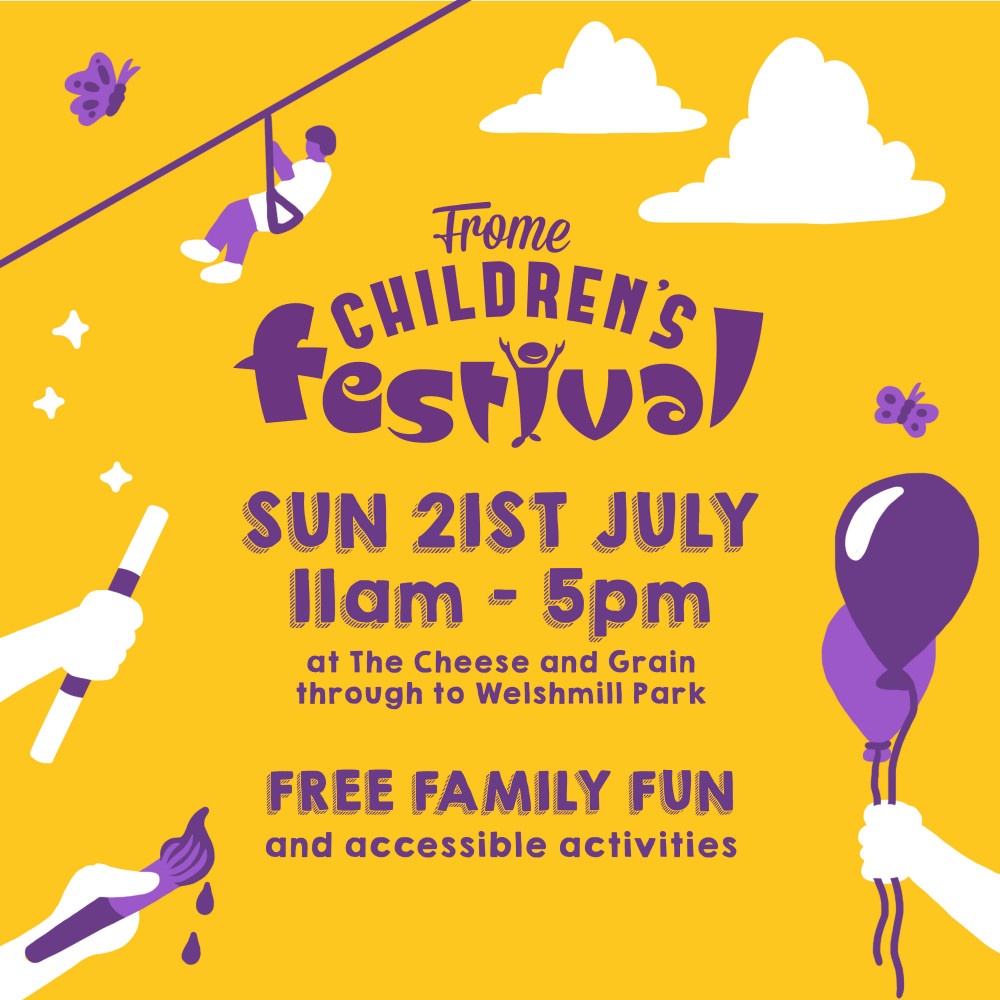 FROME CHILDREN'S FESTIVAL - 2024 FROME CHILDREN'S FESTIVAL - 2024