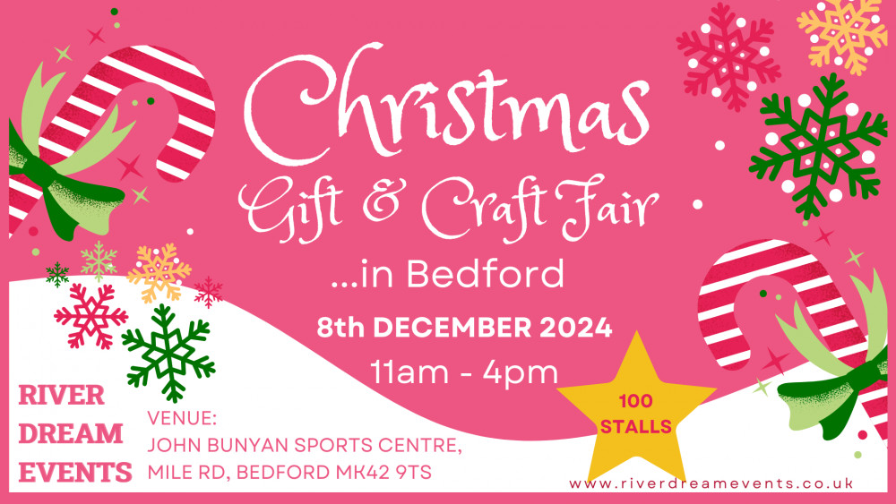 Bedford Christmas Gift & Craft Fair, 8th December 2024 Bedford Christmas Gift & Craft Fair, 8th December 2024