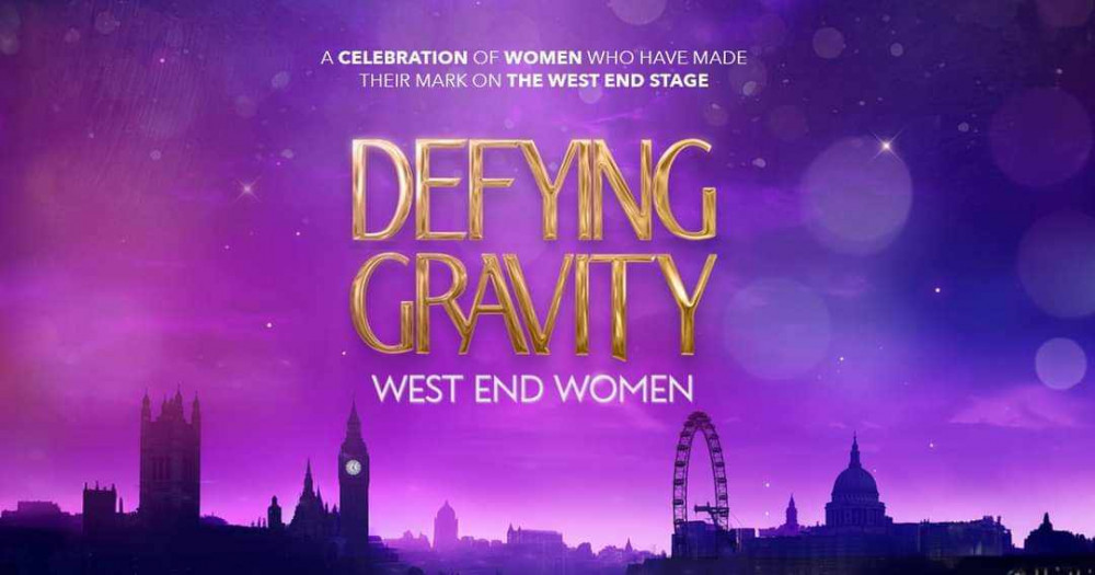 Defying Gravity - West End Women is live at Crewe Lyceum Theatre on Saturday 31 August.