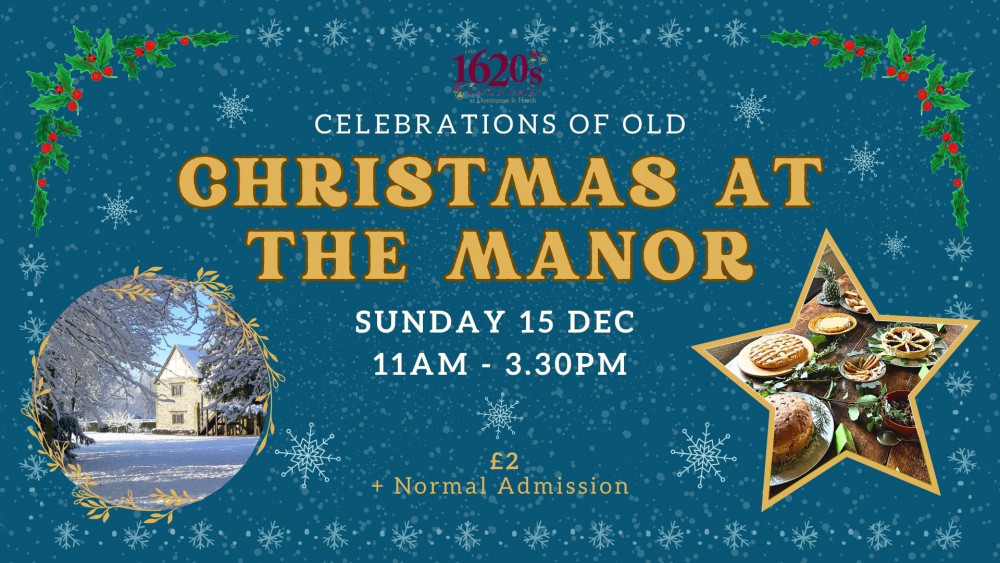 Christmas at the Manor at The 1620s House and Garden, Manor Road, Donington le Heath, Coalville